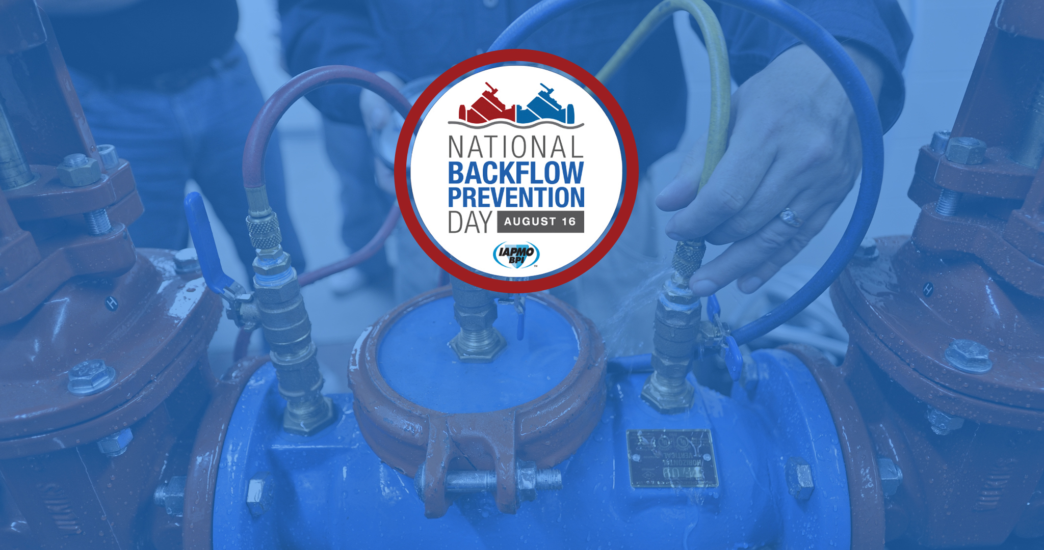 National Backflow Prevention Day, 08/16 » Working Pressure Magazine